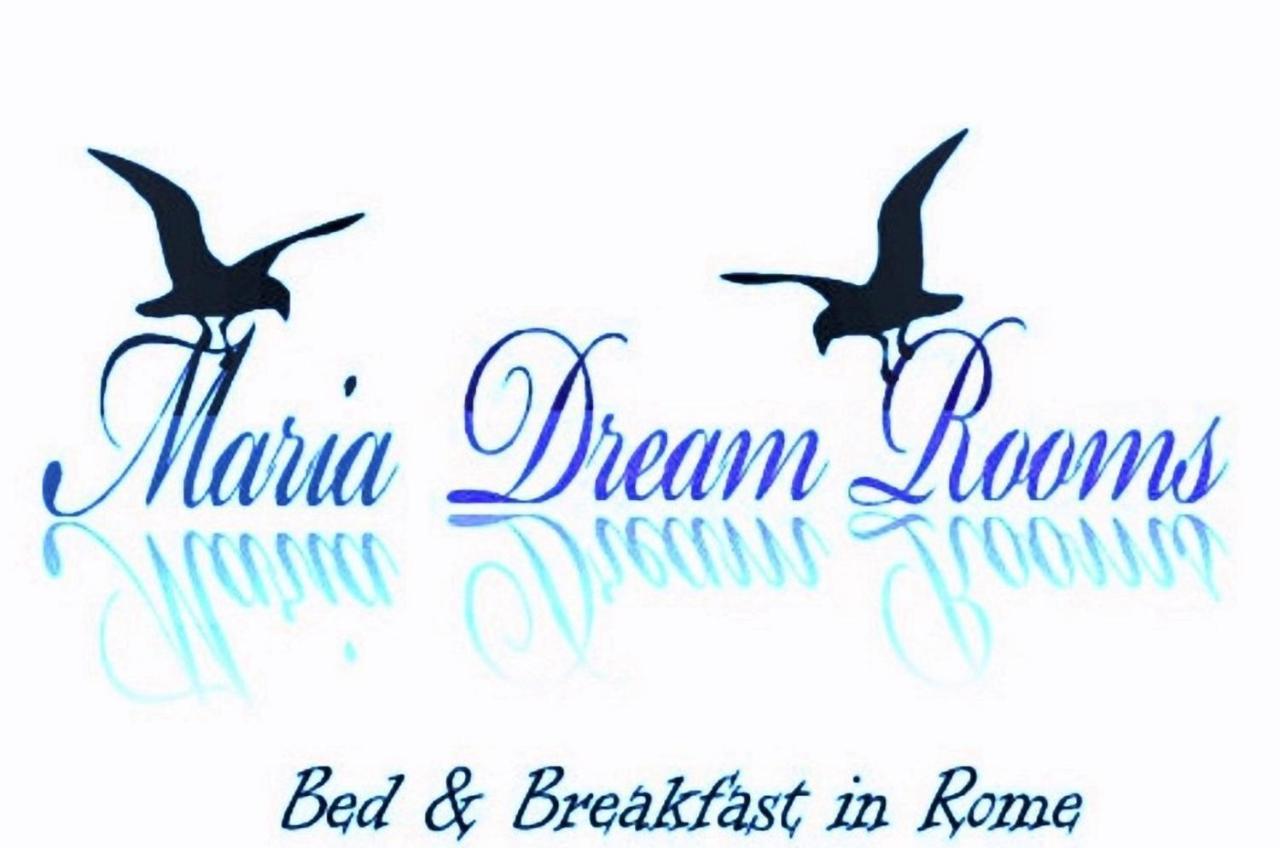 Maria Dream Rooms Rzym Zewnętrze zdjęcie
